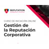 Curso esencial en gestión de la reputación corporativa