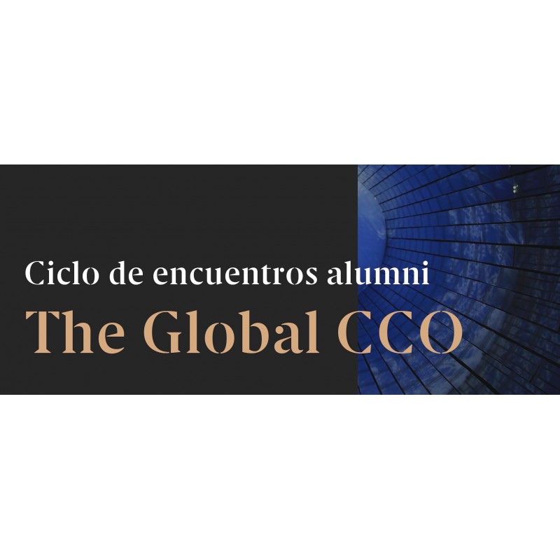 Encuentro Alumni The Global CCO - Desafíos globales